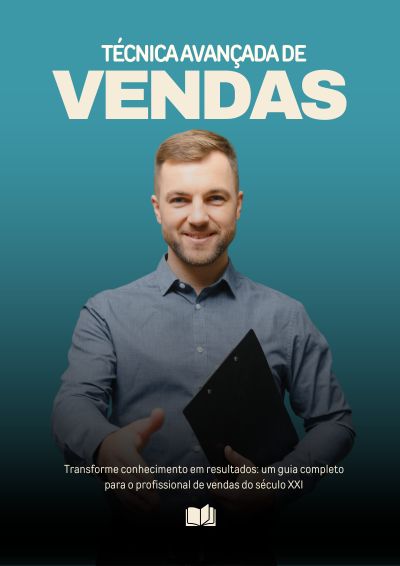 Técnica Avançada de Vendas