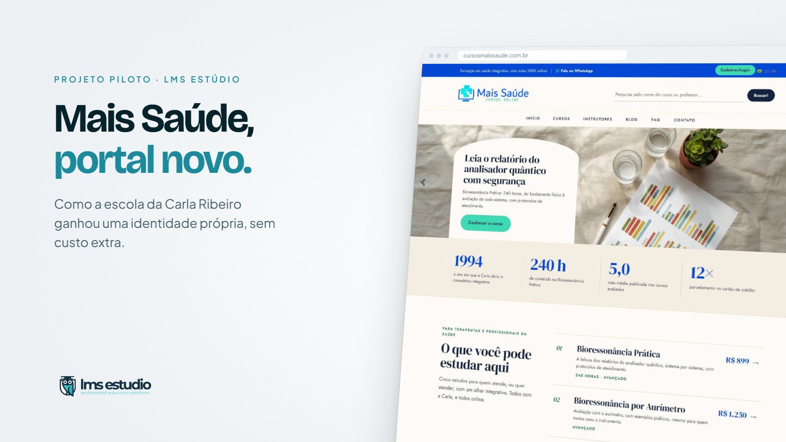 Antes e depois: o portal novo da Mais Saúde Cursos, com identidade própria