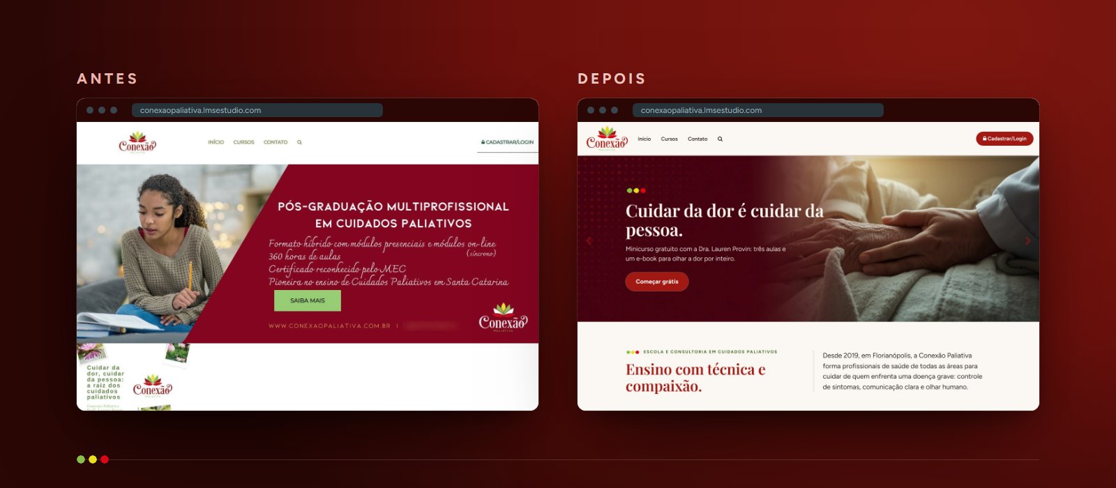 O topo do portal da Conexão Paliativa antes e depois, no computador