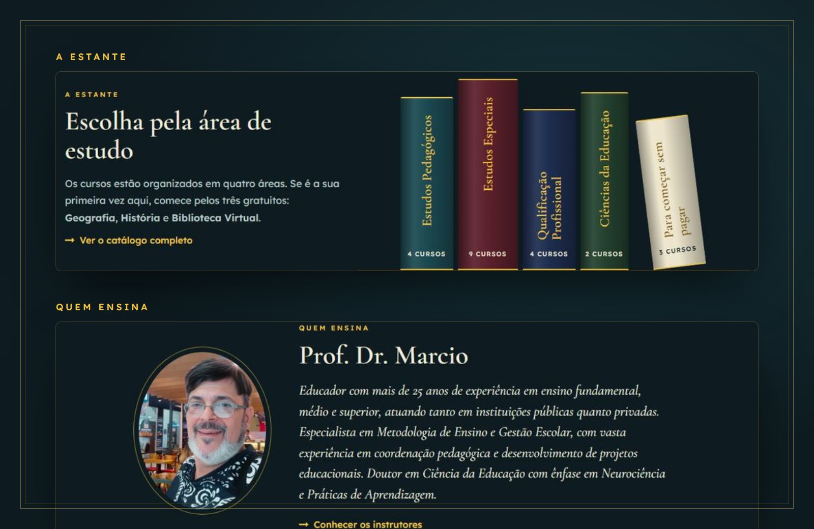 A estante de áreas de estudo e a seção Quem ensina com o Prof. Marcio no novo portal